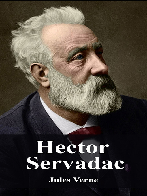 Title details for Hector Servadac by Jules Verne - Available